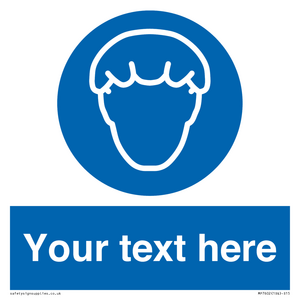 Custom Hair protection must be worn